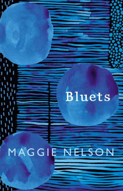 Bluets : AS SEEN ON BBC2 S BETWEEN THE COVERS, EPUB eBook