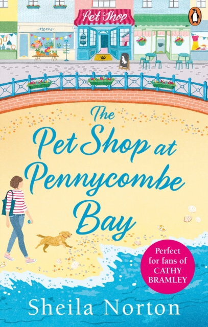The Pet Shop at Pennycombe Bay : An uplifting story about community and friendship, EPUB eBook