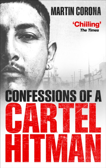 Confessions of a Cartel Hitman, EPUB eBook