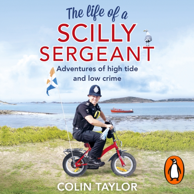 The Life of a Scilly Sergeant, eAudiobook MP3 eaudioBook