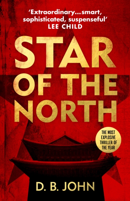 Star of the North : An explosive thriller set in North Korea, EPUB eBook