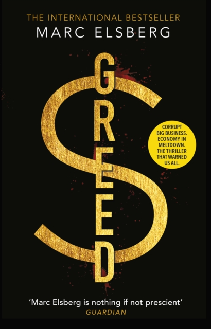 Greed : The page-turning thriller that warned of financial melt-down, EPUB eBook