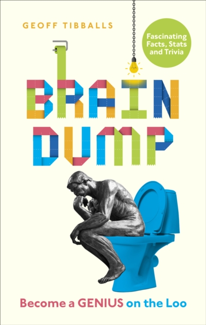 Brain Dump : Become a Genius on the Loo, EPUB eBook