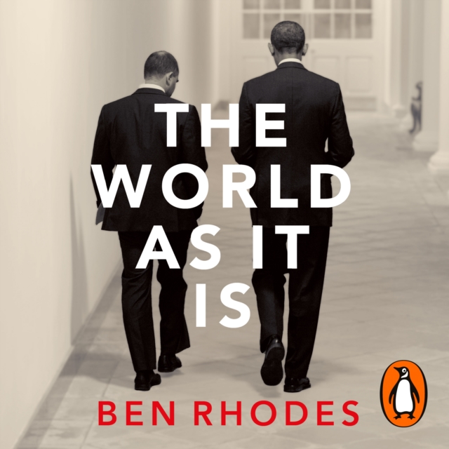 The World As It Is : Inside the Obama White House, eAudiobook MP3 eaudioBook