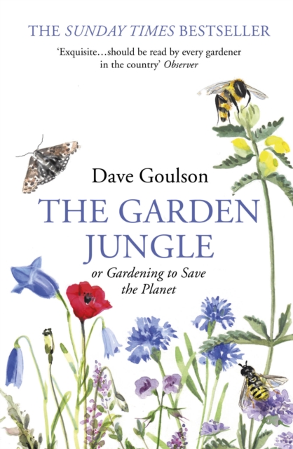 The Garden Jungle : or Gardening to Save the Planet, EPUB eBook