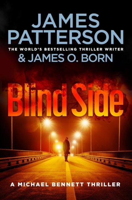 Blindside : (Michael Bennett 12). A missing daughter. A captive son. A secret deal., EPUB eBook