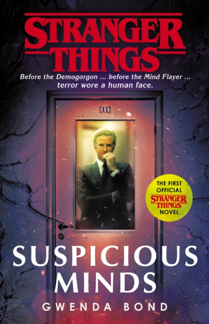 Stranger Things: Suspicious Minds : The First Official Novel, EPUB eBook