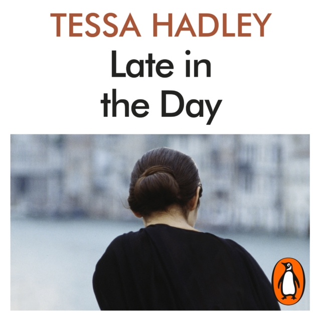 Late in the Day : The classic Sunday Times bestselling novel from the author of Free Love, eAudiobook MP3 eaudioBook