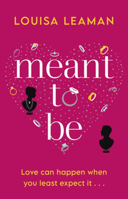 Meant to Be : A heart-warming romance about finding love in unexpected places, EPUB eBook