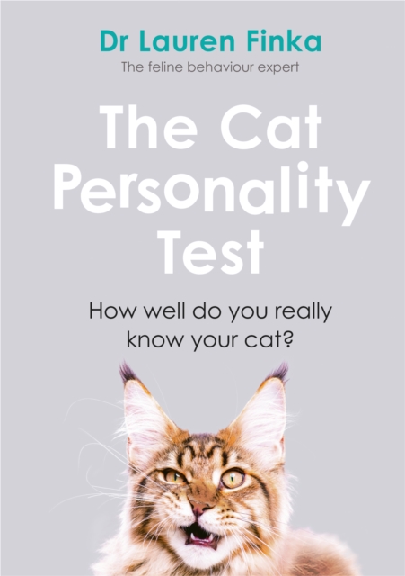The Cat Personality Test : How well do you really know your cat?, EPUB eBook