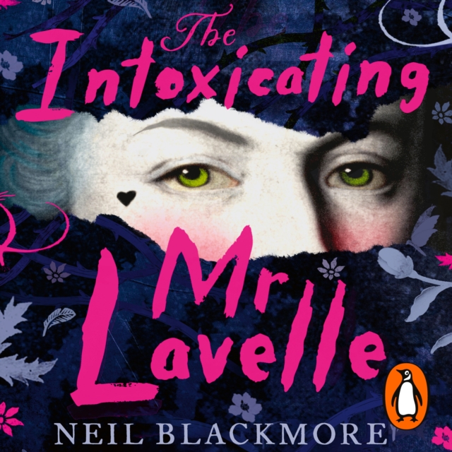 The Intoxicating Mr Lavelle : Shortlisted for the Polari Book Prize for LGBTQ+ Fiction, eAudiobook MP3 eaudioBook