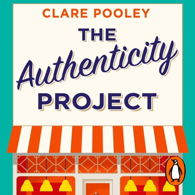 The Authenticity Project : The bestselling uplifting, joyful and feel-good book of the year loved by readers everywhere, eAudiobook MP3 eaudioBook