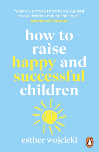 How to Raise Happy and Successful Children, EPUB eBook