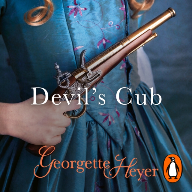 Devil's Cub : Gossip, scandal and an unforgettable Regency romance, eAudiobook MP3 eaudioBook