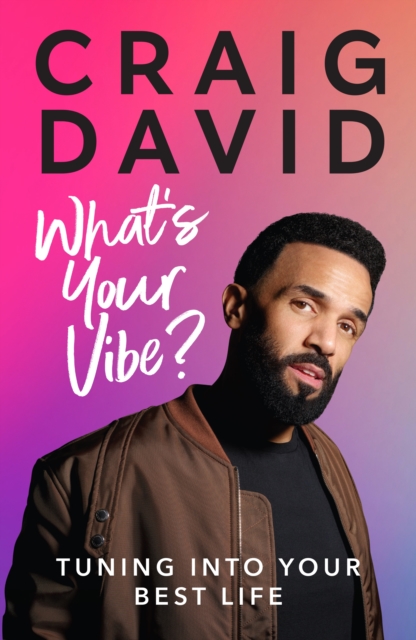 What’s Your Vibe? : Tuning into your best life, EPUB eBook