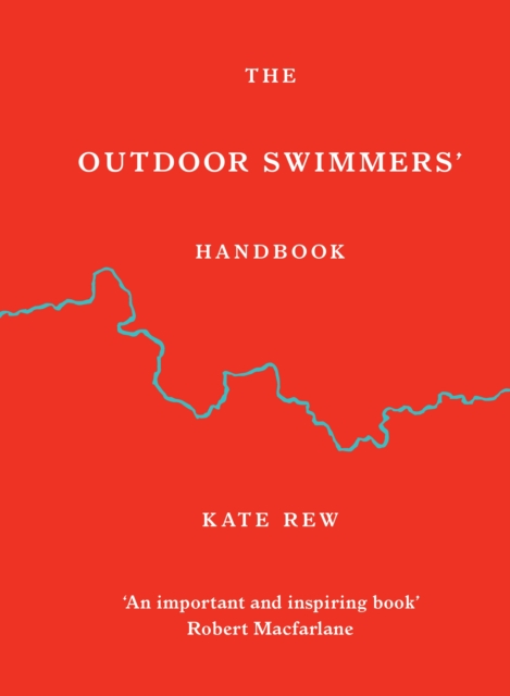 The Outdoor Swimmers' Handbook, EPUB eBook