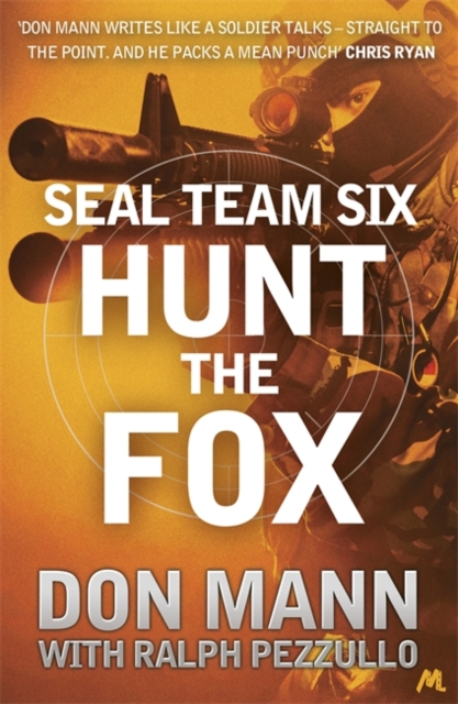 SEAL Team Six Book 5: Hunt the Fox, Paperback / softback Book