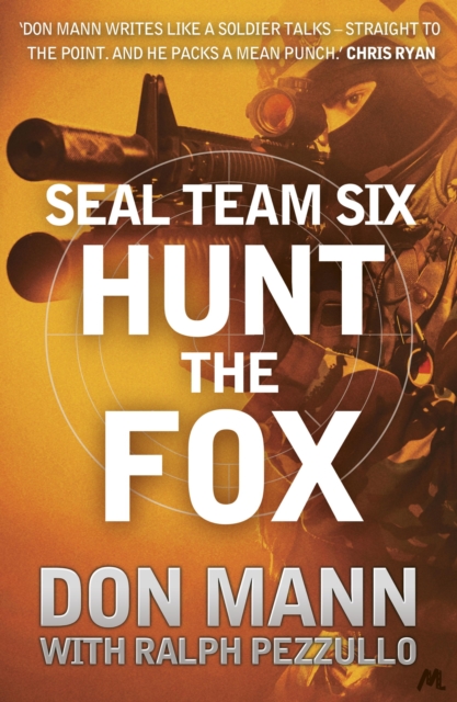 SEAL Team Six Book 5: Hunt the Fox, EPUB eBook