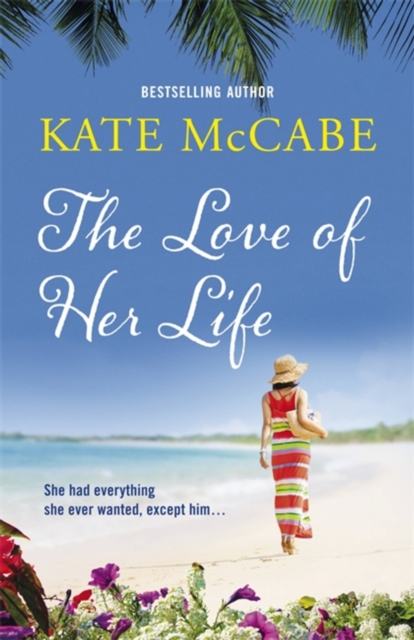 The Love of Her Life, Paperback / softback Book