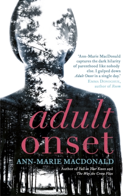 Adult Onset, Hardback Book