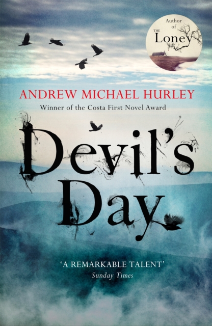 Devil's Day : From the Costa winning and bestselling author of The Loney, Paperback / softback Book