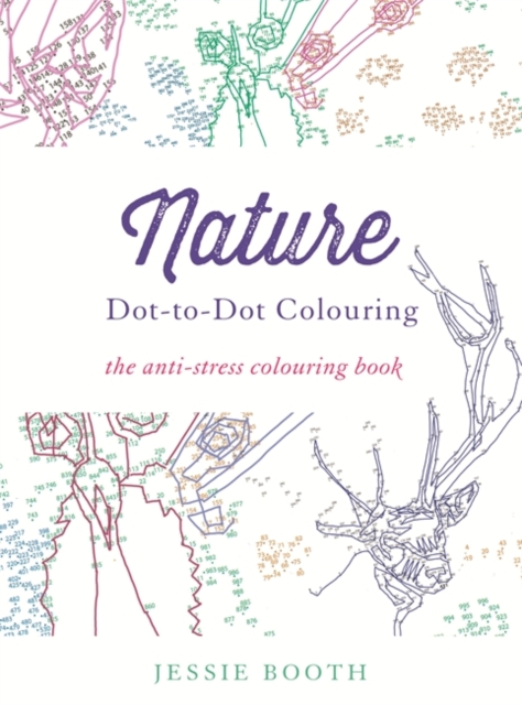 Nature : Dot to Dot Colouring, Paperback / softback Book