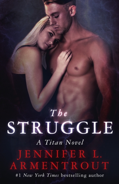 The Struggle : The Titan Series Book 3, EPUB eBook
