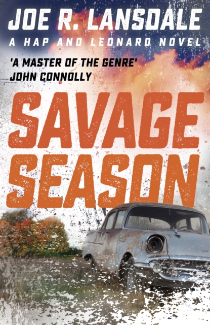 Savage Season : Hap and Leonard Book 1, EPUB eBook