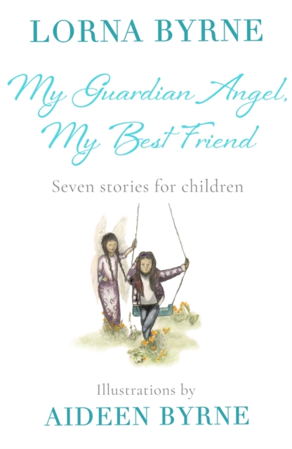 My Guardian Angel, My Best Friend : Seven stories for children, EPUB eBook