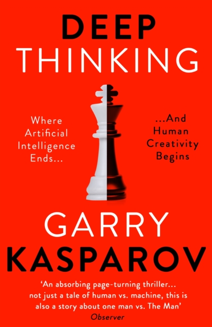 Deep Thinking : Where Machine Intelligence Ends and Human Creativity Begins, EPUB eBook
