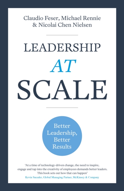 Leadership At Scale : Better leadership, better results, EPUB eBook