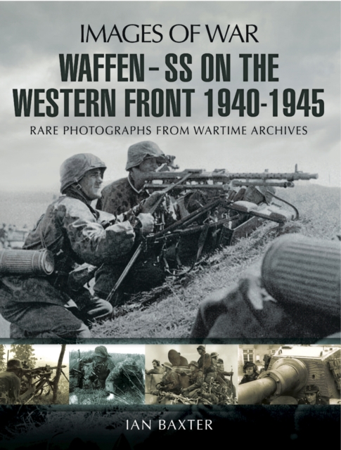 Waffen-SS on the Western Front, 1940-1945, PDF eBook