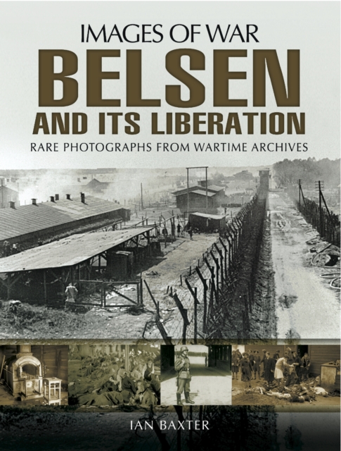 Belsen and Its Liberation, EPUB eBook