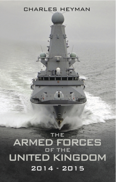 The Armed Forces of the United Kingdom, 2014-2015, PDF eBook