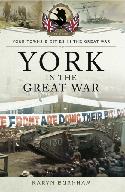 York in the Great War, PDF eBook
