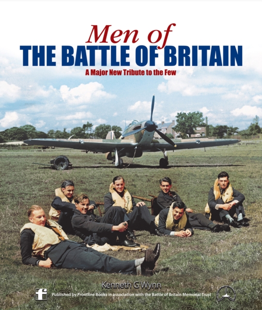 Men of the Battle of Britain: A Biographical Directory of the Few, Hardback Book