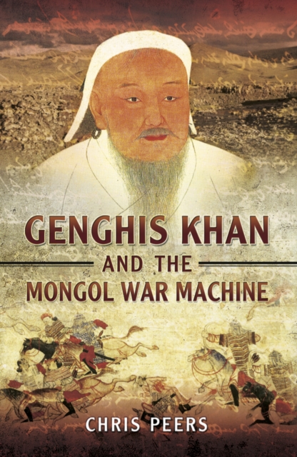 Genghis Khan and the Mongol War Machine, EPUB eBook