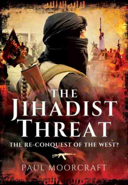 Jihadist Threat, Hardback Book