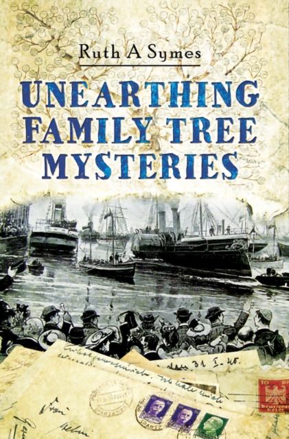 Unearthing Family Tree Mysteries, EPUB eBook