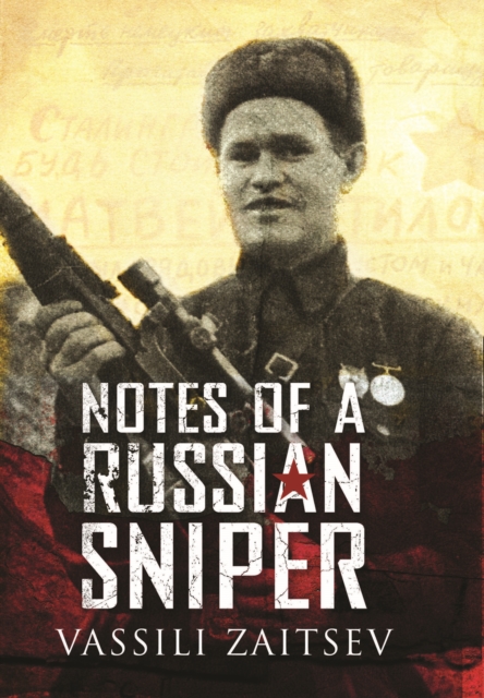 Notes of a Russian Sniper, Paperback / softback Book