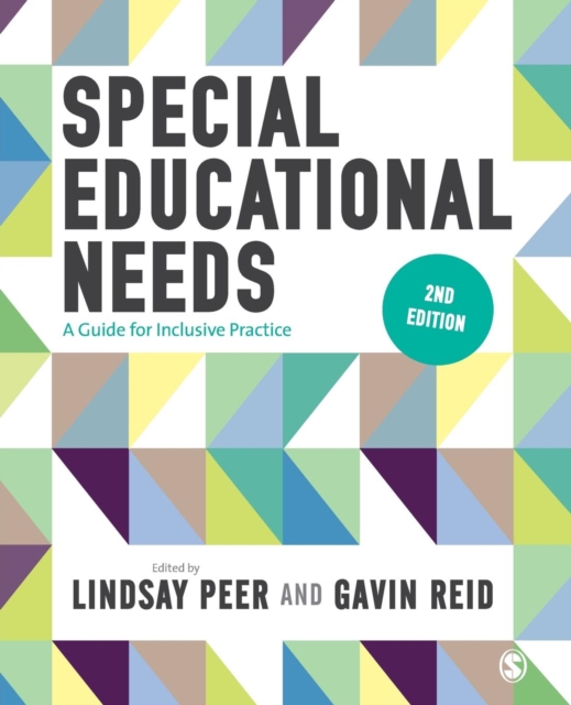Special Educational Needs : A Guide for Inclusive Practice, Paperback / softback Book