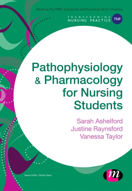 Pathophysiology and Pharmacology for Nursing Students, Paperback / softback Book