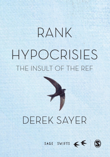 Rank Hypocrisies : The Insult of the REF, EPUB eBook