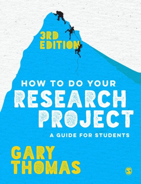 How to Do Your Research Project : A Guide for Students, Paperback / softback Book