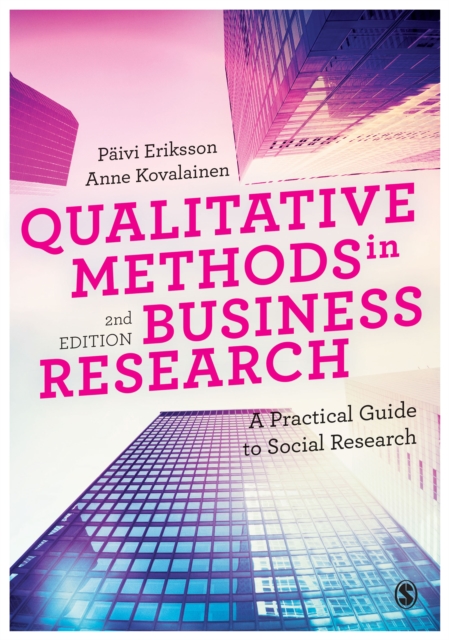 Qualitative Methods in Business Research : A Practical Guide to Social Research, EPUB eBook