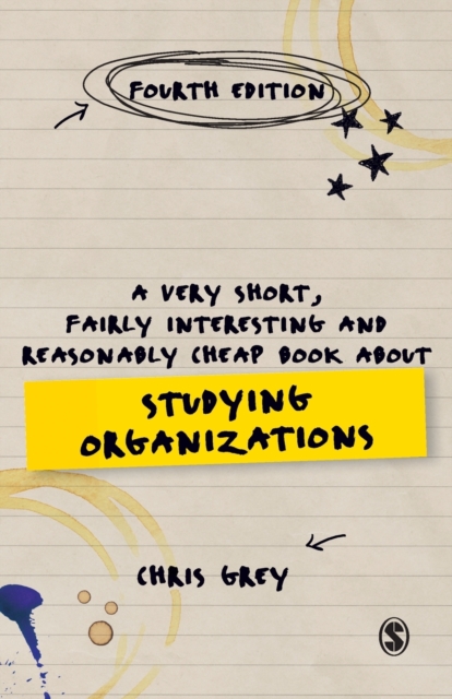 A Very Short, Fairly Interesting and Reasonably Cheap Book About Studying Organizations, Paperback / softback Book