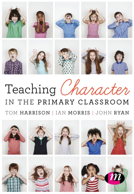 Teaching Character in the Primary Classroom, EPUB eBook