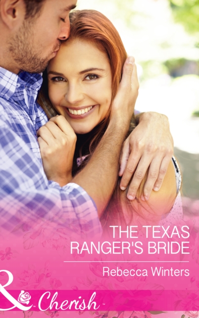 The Texas Ranger's Bride, EPUB eBook