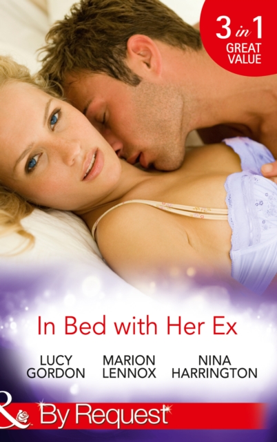 In Bed With Her Ex : Miss Prim and the Billionaire / Mardie and the City Surgeon (Banksia Bay) / the Boy is Back in Town, EPUB eBook