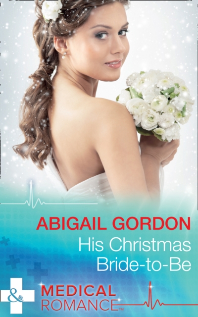 His Christmas Bride-To-Be, EPUB eBook